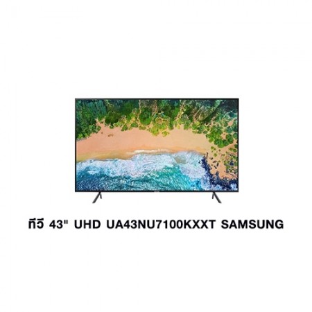CL-ทีวี 43นิ้ว UHD UA43NU7100KXXT SAMSUNG